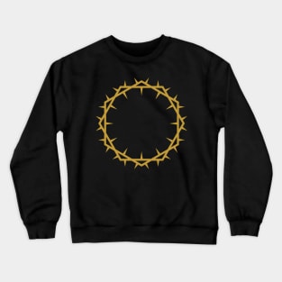 Crown of thorns from the head of Jesus Christ Crewneck Sweatshirt